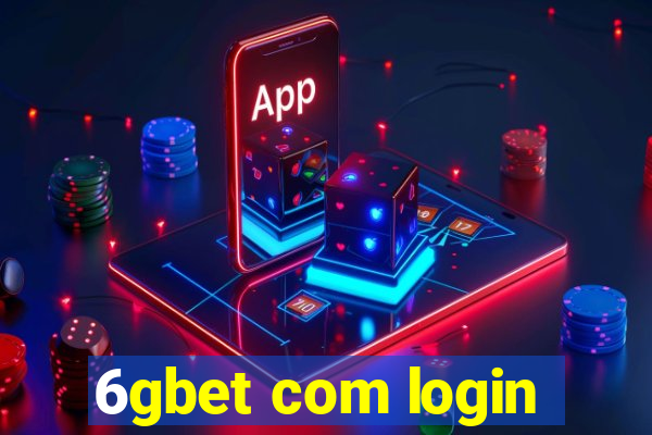 6gbet com login